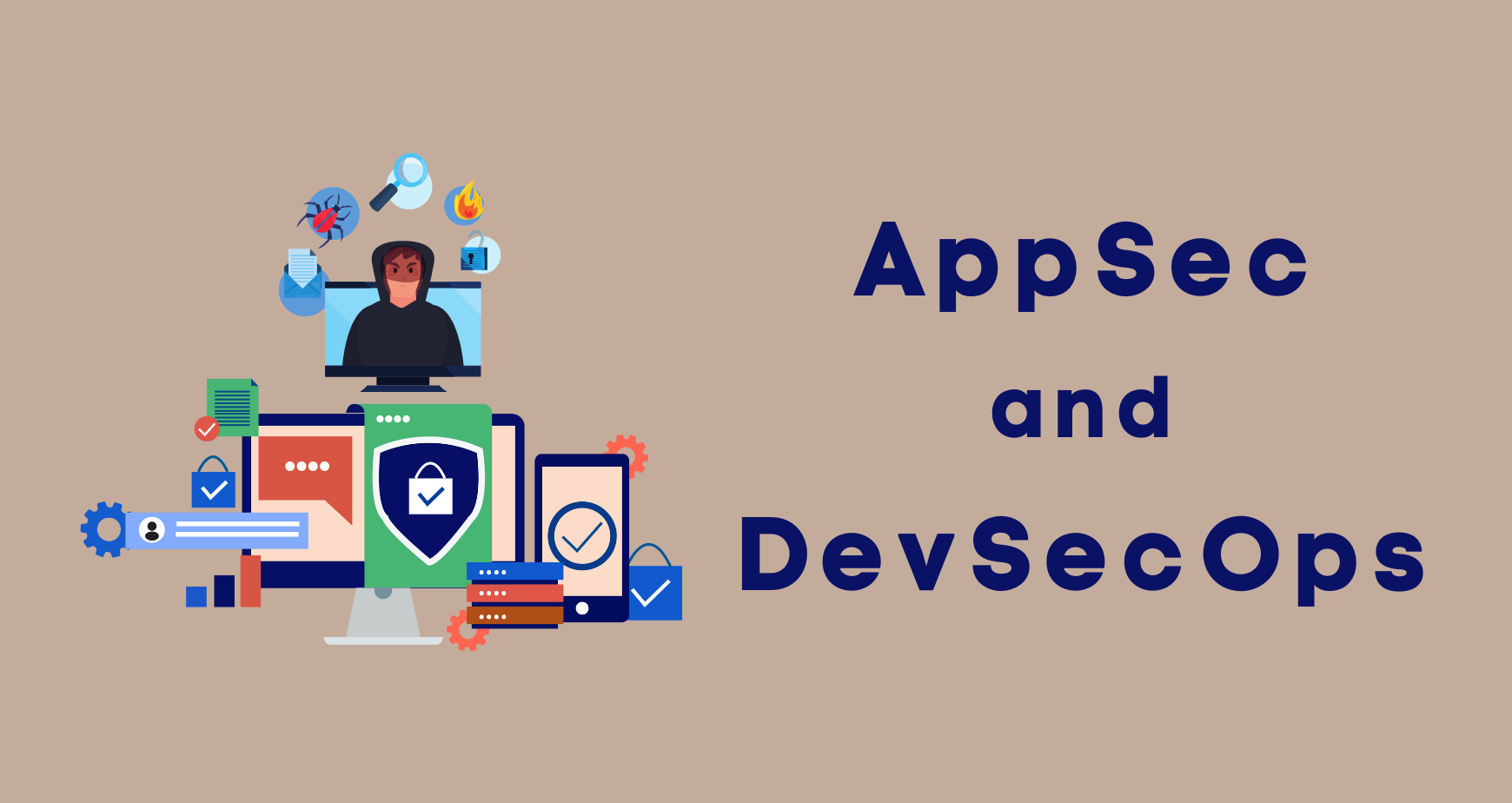 AppSec and DevSecOps